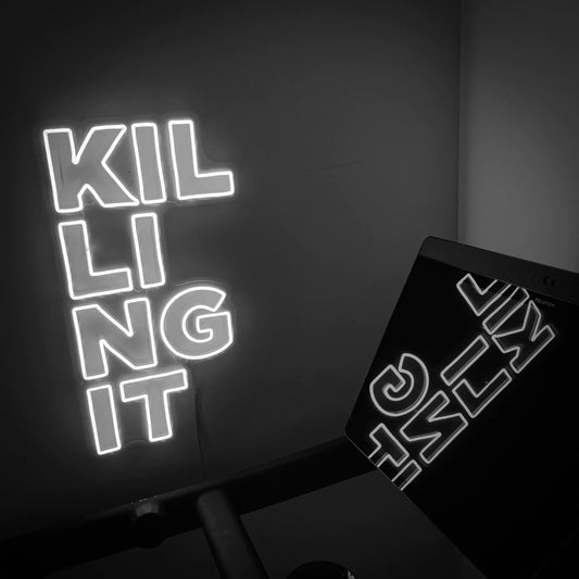 Killing It Quote LED Neon Light