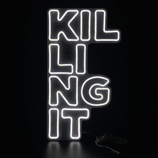 Killing It Quote LED Neon Light